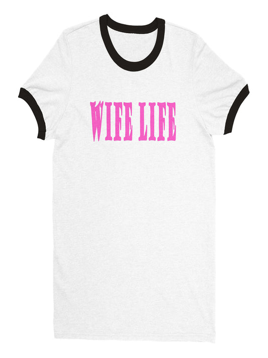 Wife Life - Unisex Ringer T-shirt