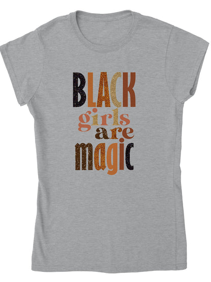 Black Girls Are Magic - T-Shirt