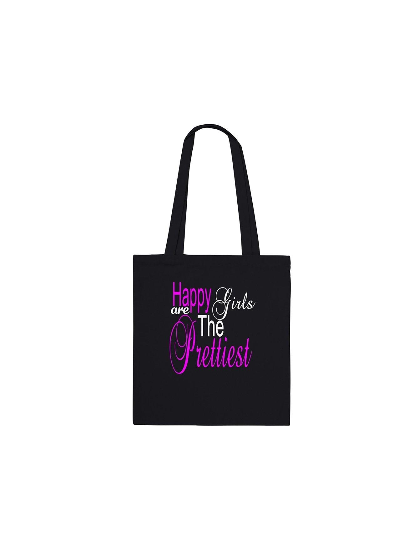 Happy Girls Are The Prettiest - Canvas Tote Bag